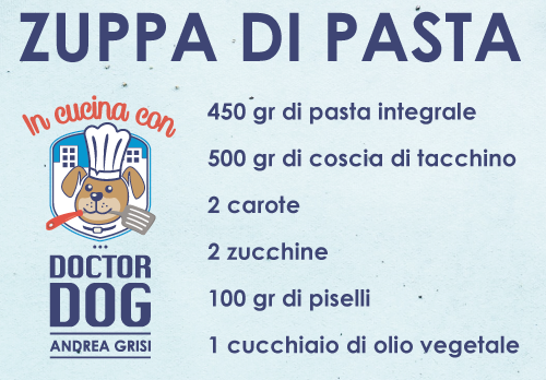 In Cucina Con Doctor Dog - Zuppa di pasta